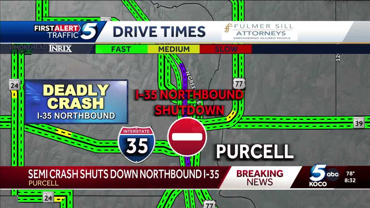 Fatal accident closes I-35 in Purcell.
