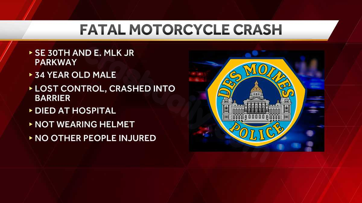 Fatal Accident involving 34-Year-Old Motorcyclist in Des Moines