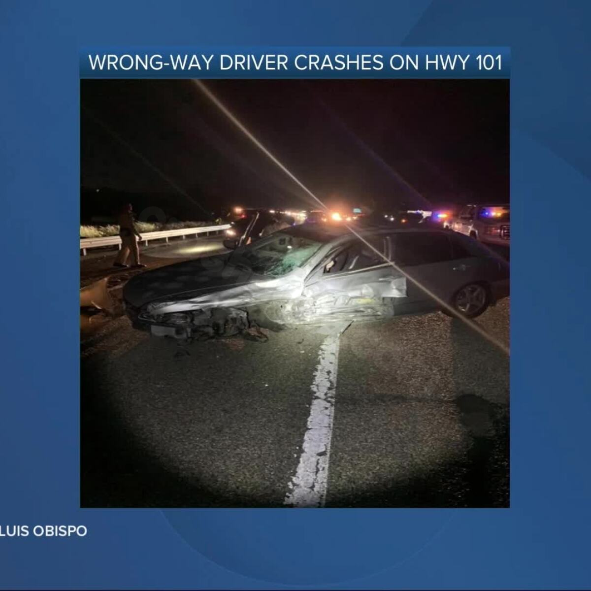 DUI driver causes collision on HWY 101 by Santa Maria